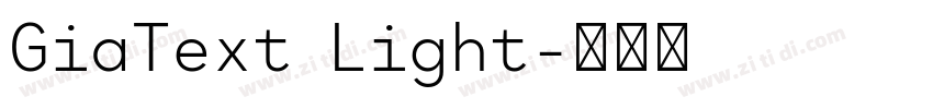 GiaText Light字体转换